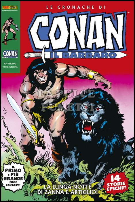 LE CRONACHE DI CONAN IL BARBARO #     1: LA LUNGA NOTTE DI ZANNA E ARTIGLIO!